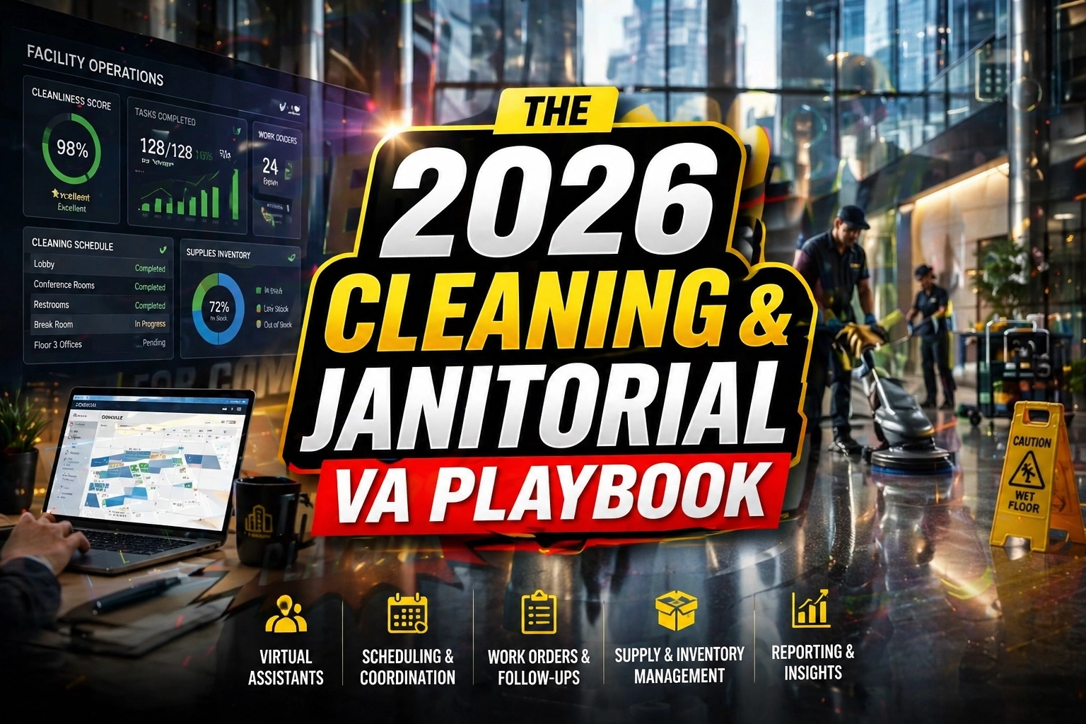 The 2026 Cleaning Virtual Assistant Playbook: Scale Your Janitorial Business with Virtual Nexgen Solutions